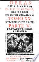 Obras de el V.P. maestro Fray Luis de Granada ... tomo 1. \-27.!