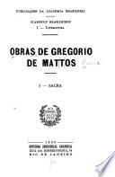 Obras de Gregorio de Mattos ...