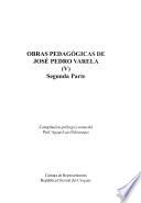 Obras de José Pedro Varela: Obras pedagógicas de José Pedro Varela (2 pts.)
