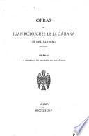 Obras de Juan Rodríguez dela Cámara (ó del Padrón)