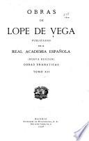 Obras de Lope de Vega: El desprecio agradecido
