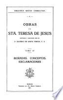 Obras de Santa Teresa de Jesus: Moradas, Conceptos, Exclamaciones