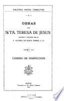 Obras de sta. Teresa de Jesús: Camino de perfección