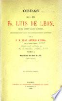 Obras del P. Mtro. Fr. Luis de León...