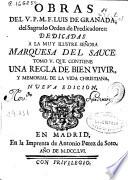 Obras del V.P.M.F. Luis de Granada, del Sagrado Orden de Predicadores ...