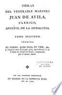 Obras del venerable maestro Juan de Avila, clerigo, apostol de la Andalucia