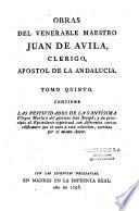 Obras del venerable maestro Juan de Avila, clerigo, apostol de la Andalucia. Tomo primero [-Tomo noveno]