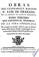 Obras del venerable P. Maestro Fr. Luis De Granada de la Orden de Santo Domingo