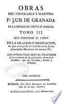 Obras del venerable P. Maestro Fr Luis de Granada ...