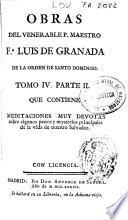 Obras del venerable P. Maestro Fr. Luis de Granada ...: Partes 1a y 2a