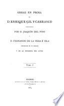 Obras en prosa de D. Enrique Gil y Carrasco