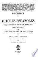 Obras escogidas de Fray Bartolome de las Casas