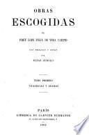 Obras escogidas de Frey Lope Félix de Vega Carpio