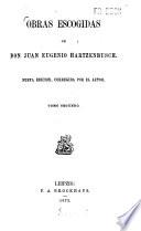 Obras escogidas de Juan Eugenio Hartzenbusch