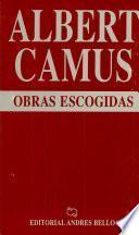Obras Escogidas, El Extranjero, la Peste, El Malentendido, Caligula