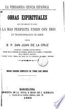 Obras espirituales que encaminan un alma a la más perfecta unión con Dios en transformacion de ammor