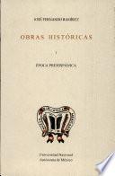 Obras históricas: Epoca prehispánica