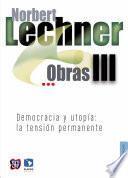 Obras III. Democracia y utopía