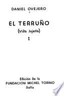 Obras literarias de Daniel Ovejero: El terruño (Vida Jujẽna)