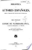 Obras originales del Conde de Floridablanca y escritos referentes a su persona