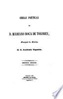 Obras poéticas de d. Mariano Roca de Togores, Marqués de Molins, de la Academia Española
