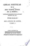 Obras poeticas de Don Vicente Garcia de la Huerte