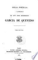 Obras Poéticas Y Literarias De Don José Heriberto García De Quevedo