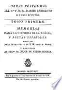 Obras posthumas del r.mo p. m. fr. Martin Sarmiento, benedictino