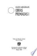 Obras premiadas: Los prodigiosos ; Los cuervos están de luto ; El tejedor de milagros ; La ronda de la hechizada ; Concierto para guillotina y cuarenta cabezas ; Valerio Rostro, traficante en sombras