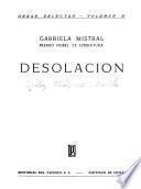 Obras selectas [de] Gabriela Mistral [pseud.]: Desolación. 3. ed. 1960