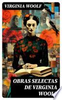 Obras selectas de Virginia Woolf