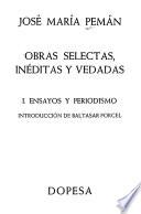 Obras selectas: Ensayos y periodismo