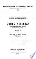 Obras selectas: Política de educación y trabajo