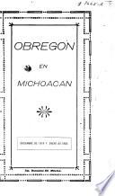 Obregón en Michoacán, diciembre de 1919 y enero de 1920