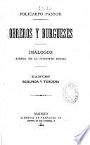 Obreros y burgueses, diálogos acerca de la cuestión social. 3 pt. [in 2].