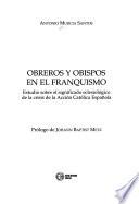 Obreros y obispos en el franquismo