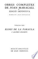 Obres completes de Joan Maragall: Elogi de la paraula, i altres escrits