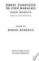 Obres completes de Joan Maragall: Himnes homèrics; Olímpica primera de Píndar