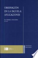Observación en la escuela : aplicaciones