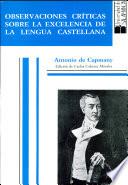 Observaciones críticas sobre la excelencia de la lengua castellana