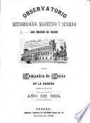 Observaciones magnéticas y meteorológicas del Real colegio de Belén de la Compañía de Jesus en la Habana