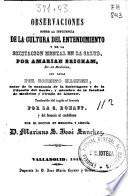 Observaciones sobre la influencia de la cultura del entendimiento y de la excitación mental en la salud