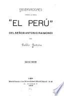 Observaciones sobre la obra El Perú del señor Antonio Raimondi