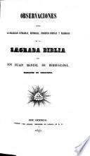 Observaciones sobre las bellezas literarias, historicas, profetico-poeticas e religiosas de la Sagrada Biblia