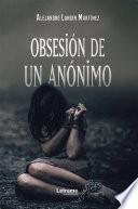 Obsesión de un anónimo