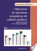 Obtención de muestras sanguíneas de calidad analítica