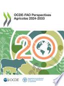 OCDE-FAO Perspectivas Agrícolas 2024-2033