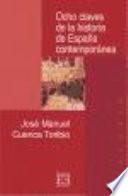 Ocho claves de la historia de España contemporánea
