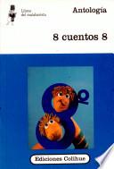 Ocho cuentos 8