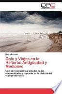 Ocio Y Viajes en la Histori